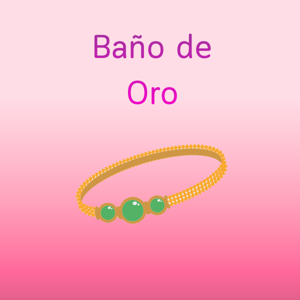 Baño oro